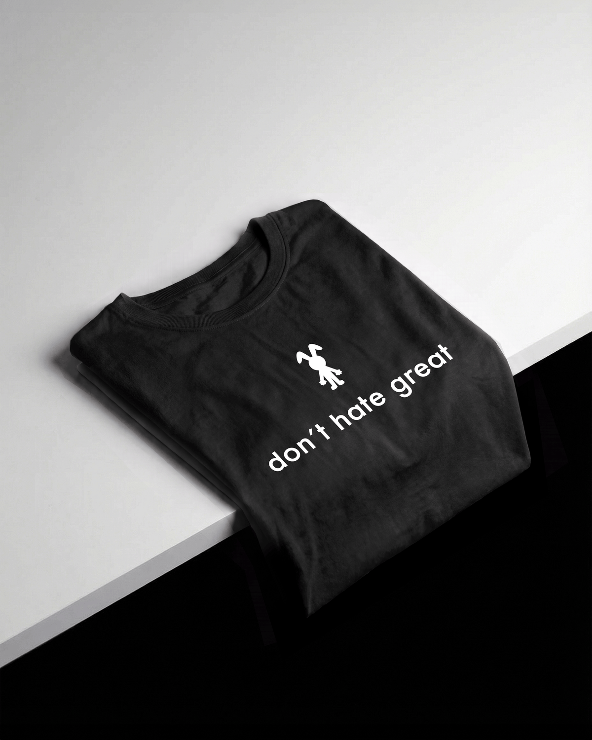 don't hate great Black t-shirt